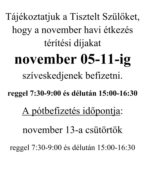 Étkezés befizetés november 5-11-ig