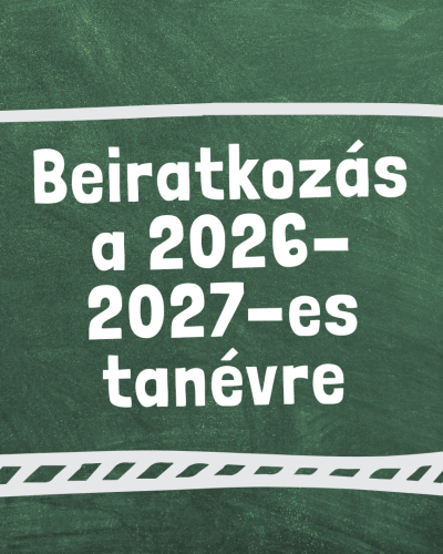 Beiratkozás a 2026-2027-os tanévre
